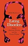Eating Disorders Obesity Anorexia Nervosa And The Person Within