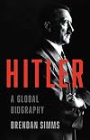 Hitler: A Global Biography