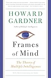 Frames Of Mind The Theory Of Multiple Intelligences