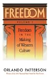 Freedom in the Making of Western Culture