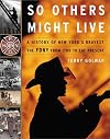 So Others Might Live