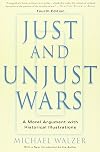 Just and Unjust Wars