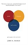 Mind, Language, and Society : Philosophy in the Real World