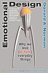 Emotional Design: Why We Love (or Hate) Everyday Things