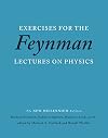 Feynman Lectures on Physics: Exercises, Volumes 1-3
