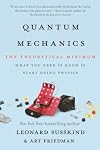 Quantum Mechanics: The Theoretical Minimum