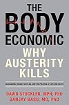 The Body Economic: Why Austerity Kills