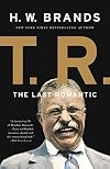 T.R.: The Last Romantic