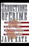 Seductions Of Crime