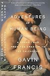 Adventures in human being