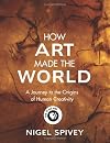 How Art Made the World