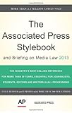 The Associated Press Stylebook 2013 Associated Press Stylebook And Briefing On Media Law