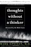 Thoughts without a Thinker: Psychotherapy from a Buddhist Perspective
