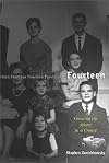 Fourteen: Growing Up Alone in a Crowd