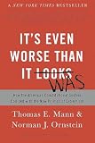 Its Even Worse Than It Looks How The American Constitutional System Collided With The New Politics Of Extremism