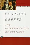 The Interpretation of Cultures: Selected Essays