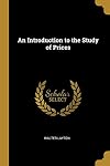 An Introduction to the Study of Prices