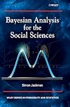 Bayesian Analysis for the Social Sciences