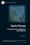 Family Therapy: Concepts, Process and Practice