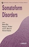 Somatoform Disorders (WPA Series in Evidence & Experience in Psychiatry)