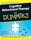 Cognitive Behavioural Therapy for Dummies