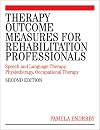 Therapy Outcome Measures for Rehabilitation Professionals: Speech and Language Therapy, Physiotherapy, Occupational Therapy