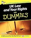 UK Law and Your Rights for Dummies: UK Edition