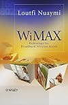 WiMAX: Technology for Broadband Wireless Access