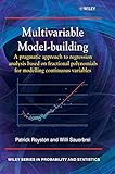 Multivariable Model Building A Pragmatic Approach To Regression Anaylsis Based On Fractional Polynomials For Modelling Continuous Variables