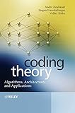 Coding Theory Algorithms Architectures And Applications