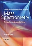 Mass Spectrometry Principles And Applications