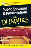 Public Speaking And Presentations For Dummies