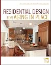 Residential Design for Aging In Place