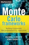 Monte Carlo Frameworks: Building Customisable High-performance C Applications