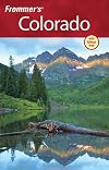 Frommer's Complete Guide: Colorado