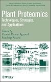 Plant Proteomics (Wiley - Interscience Series on Mass Spectrometry)