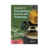 Handbook of Fluoropolymer Science and Technology