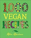 1,000 Vegan Recipes