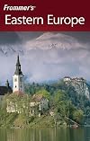 Frommer's Complete Guide: Eastern Europe