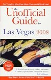The Unofficial Guide to Las Vegas