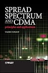 Spread Spectrum and CDMA: Principles and Applications