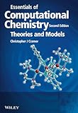 Essentials Of Computational Chemistry Theories And Models