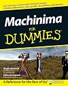 Machinima For Dummies
