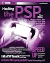 Hacking the PSP: Cool Hacks, Mods, and Customizations for the Sony Playstation Portable (ExtremeTech)