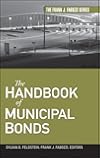 The Handbook of Municipal Bonds (Frank J. Fabozzi Series)