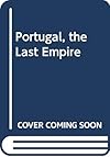Portugal: The Last Empire