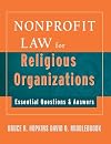Nonprofit Law for Religious Organizations: Essential Questions & Answers