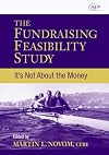 The Fundraising Feasibility Study: It's Not About the Money