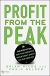 Profit from the Peak: The End of Oil and the Greatest Investment Event of the Century (Angel Series)