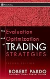 The Evaluation and Optimization of Trading Strategies